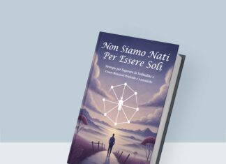 Non siamo nati per essere soli: come creare connessioni autentiche - chicchenatural.it